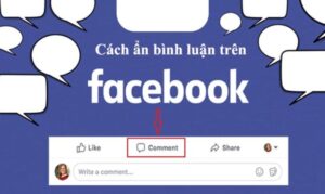 Cách ẩn bình luận trên Facebook đơn giản, dễ thực hiện