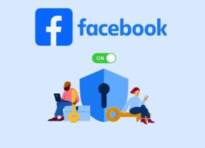 Hướng dẫn cách bảo mật Facebook không bị hack tốt nhất